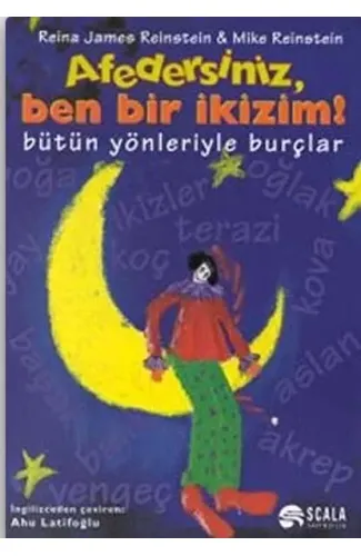 Afedersiniz, Ben Bir İkizim! Bütün Yönleriyle Burçlar