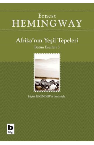 Afrika’nın Yeşil Tepeleri Bütün Eserleri 3