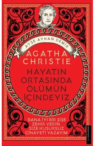 Agatha Christie-Hayatın Ortasında Ölümün İçindeyiz