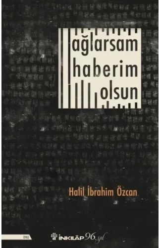 Ağlarsam Haberim Olsun