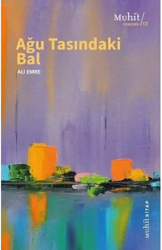 Ağu Tasındaki Bal