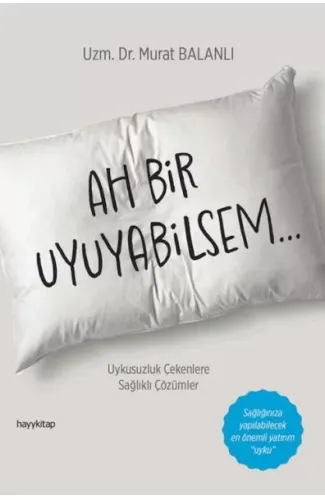 Ah Bir Uyuyabilsem