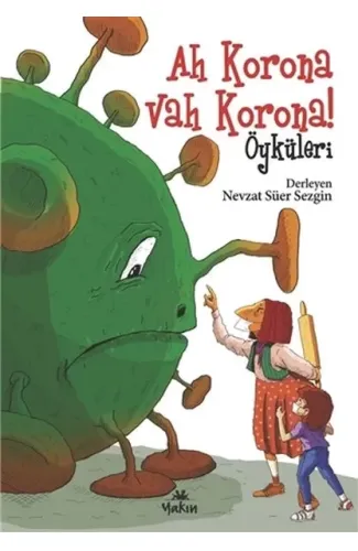 Ah Korona Vah Korona Öyküleri