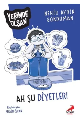 Ah Şu Diyetler! - Yerimde Olsan