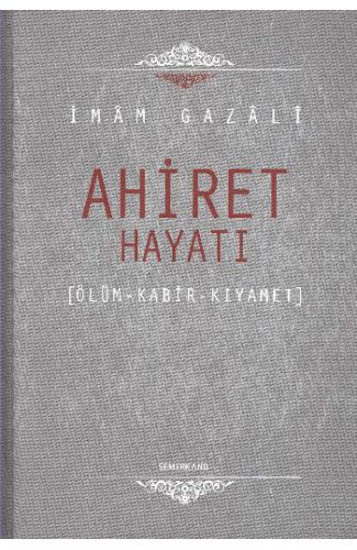 Ahiret Hayatı / Ölüm - Kabir - Kıyamet