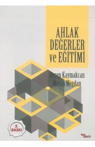 Ahlak Değerler ve Eğitimi