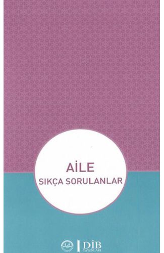 Aile - Sıkça Sorulanlar