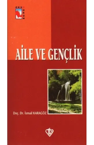 Aile ve Gençlik