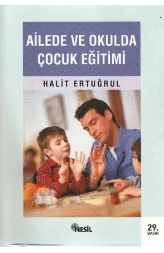 Ailede ve Okulda Çocuk Eğitimi