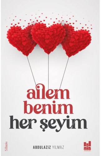 Ailem Benim Her Şeyim