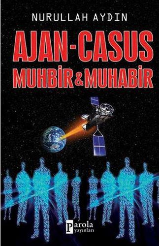 Ajan-Casus  Muhbir-Muhabir