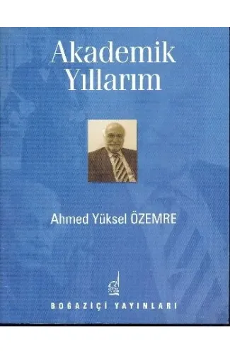 Akademik Yıllarım