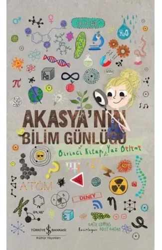 Akasya’Nın Bilim Günlüğü – Birinci Kitap, Yaz Bilimi