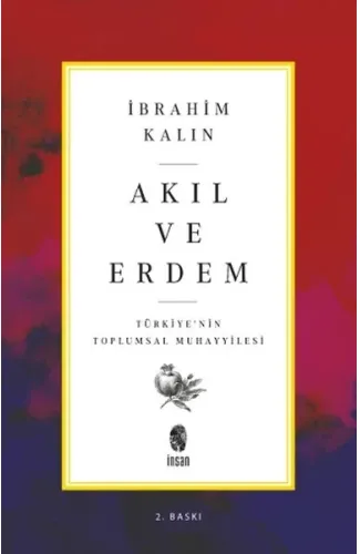 Akıl ve Erdem - Türkiye 'nin Toplumsal Muhayyilesi