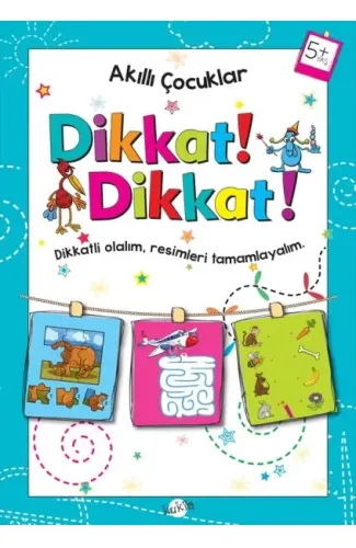 Akıllı Çocuklar - Dikkat Dikkat! (5+ Yaş)