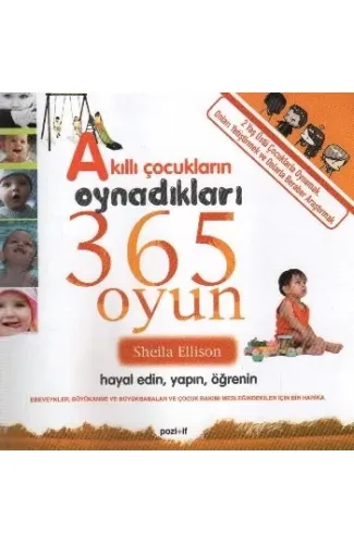 Akıllı Çocukların Oynadıkları 365 Oyun