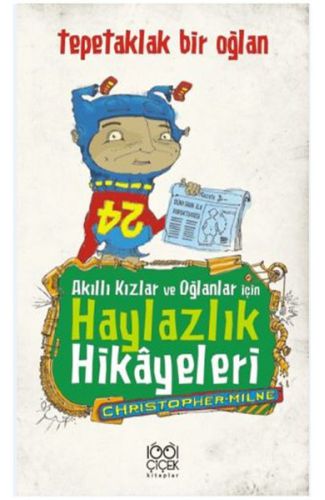 Akıllı Kızlar ve Oğlanlar İçin Haylazlık Hikayeleri