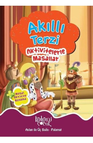 Akıllı Terzi - Aktivitelerle Masallar - Aslan ile Üç Boğa-Palamur