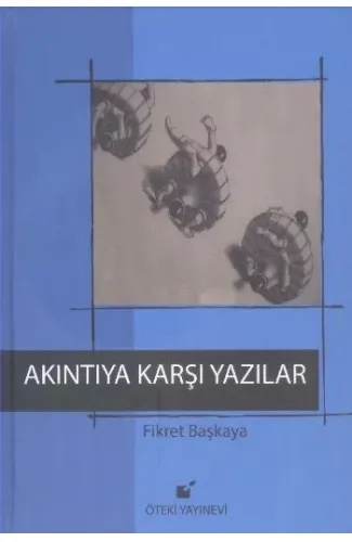 Akıntıya Karşı Yazılar