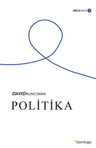 Aklayakın 1 - Politika