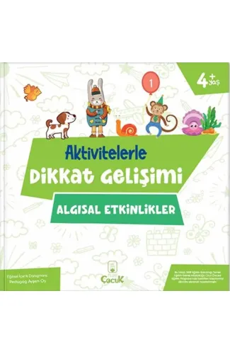 Aktivitelerle Dikkat Gelişimi - Algısal Etkinlikler