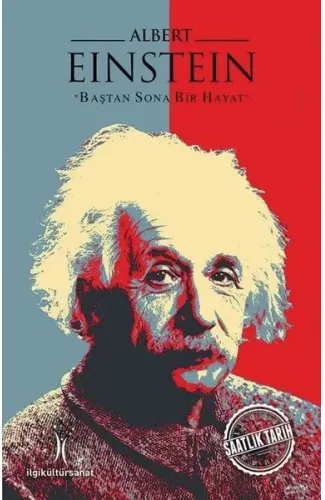 Albert Einstein - Baştan Sona Bir Hayat