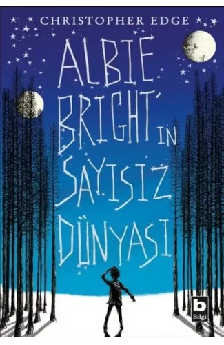 Albie Birght'ın Sayısız Dünyası