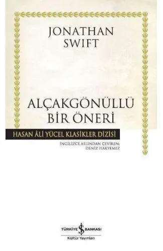 Alçakgönüllü Bir Öneri - Hasan Ali Yücel Klasikleri