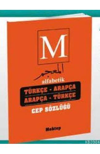 Alfabetik Türkçe-Arapça Arapça-Türkçe Cep Sözlüğü