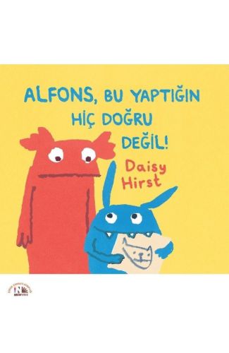 Alfons, Bu Yaptığın Hiç Doğru Değil