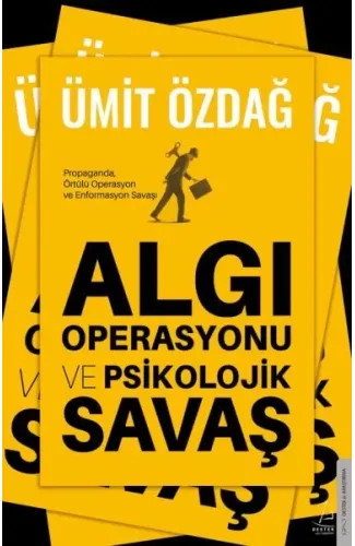 Algı Operasyonu ve Psikolojik Savaş