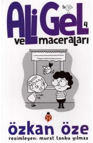 Ali Gel Ve Maceraları 4