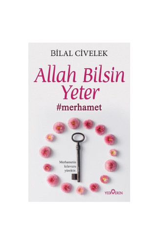 Allah Bilsin Yeter