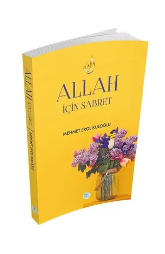 Allah İçin Sabret