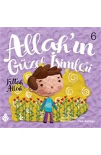 Allah'ın Güzel İsimleri 6