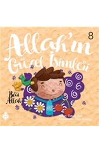 Allah'ın Güzel İsimleri 8