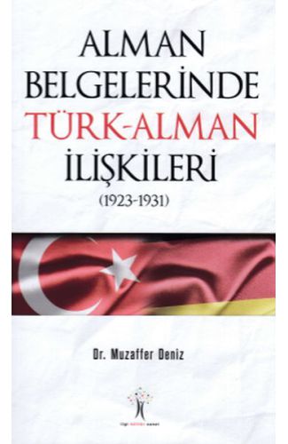 Alman Belgelerinde Türk - Alman İlişkileri