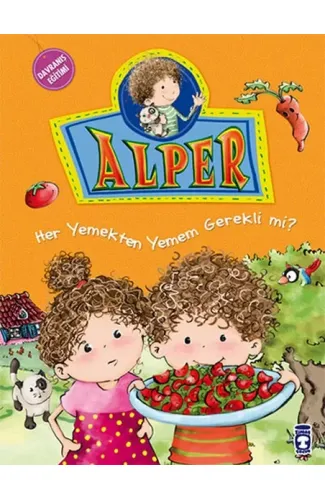 Alper ve Ailesi - Her Yemekten Yemek Zorunda mıyım?