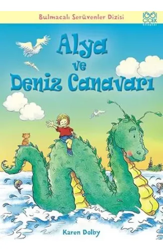 Alya ve Deniz Canavarı / Bulmacalı Serüvenler Dizisi