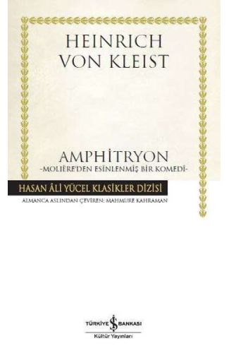 Amphitryon - Moliere'den Esinlenmiş Bir Komedi - Hasan Ali Yücel Klasikleri