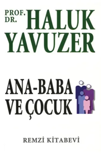 Ana Baba ve Çocuk