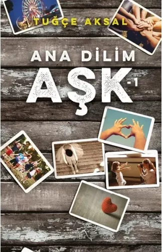 Ana Dilim Aşk - 1