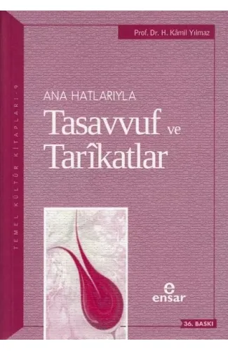 Ana Hatlarıyla Tasavvuf ve Tarikatlar