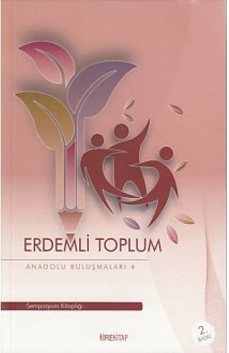 Anadolu Buluşmaları 4 - Erdemli Toplum