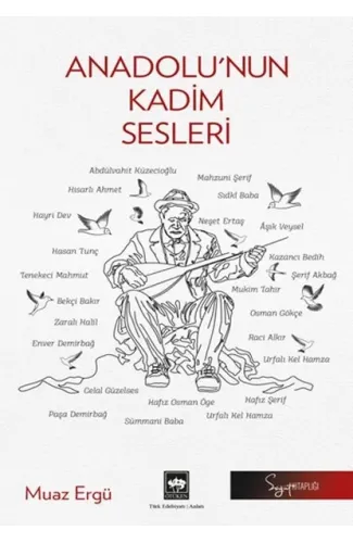 Anadolu’nun Kadim Sesleri