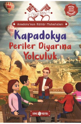 Anadolu’nun Kültür Muhafızları - 4 Kapadokya Periler Diyarına Yolculuk