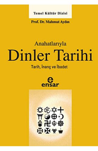 Anahatlarıyla Dinler Tarihi