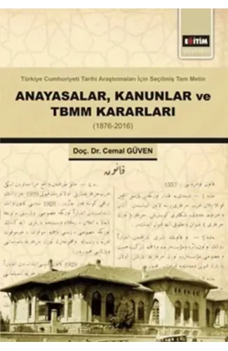 Anayasalar,Kanunlar Ve Tbmm Kararları