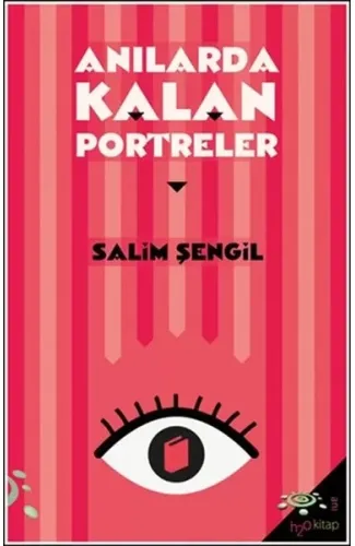 Anılarda Kalan Portreler