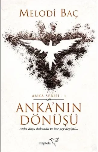 Anka’nın Dönüşü